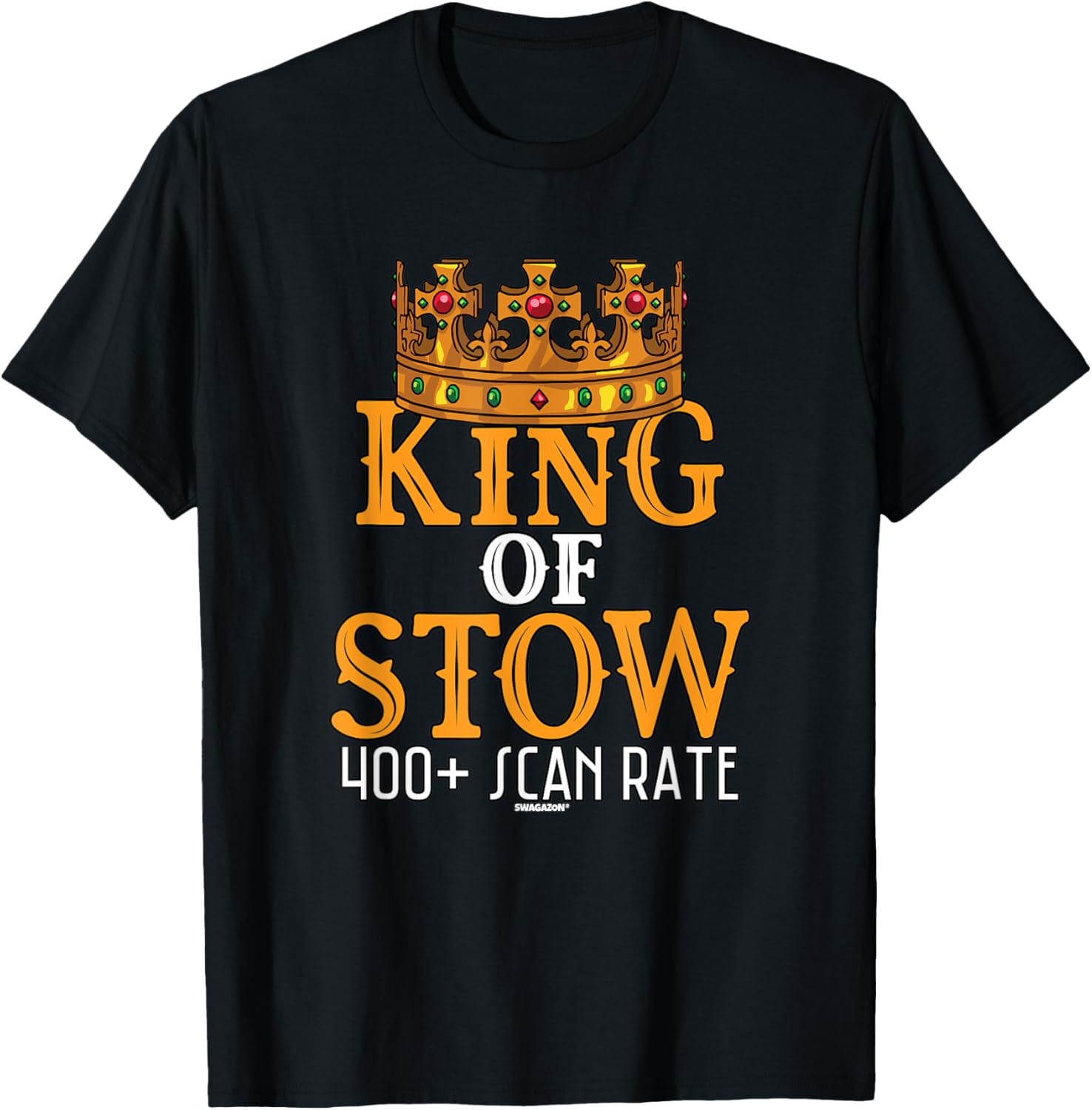 King of Stow 400 Stow Rate Swagazon Stower Swag Gift