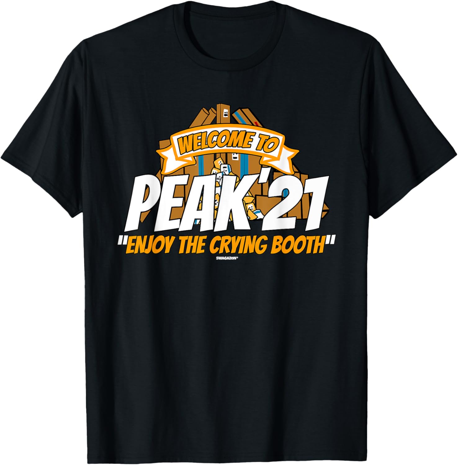 Enjoy The Crying Booth Swagazon Associate 2021 Peak 21