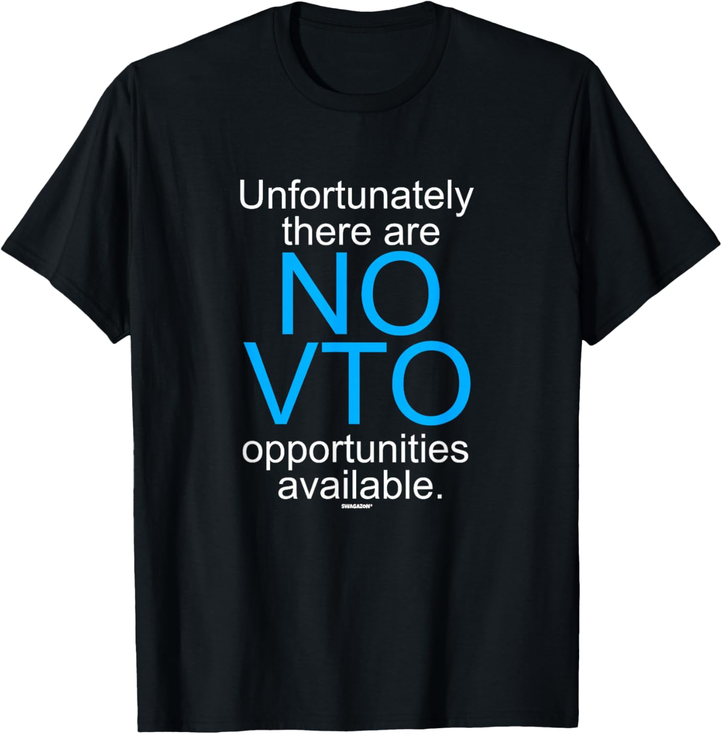 No VTO Opportunities Coworker Swagazon PA Associate VTO
